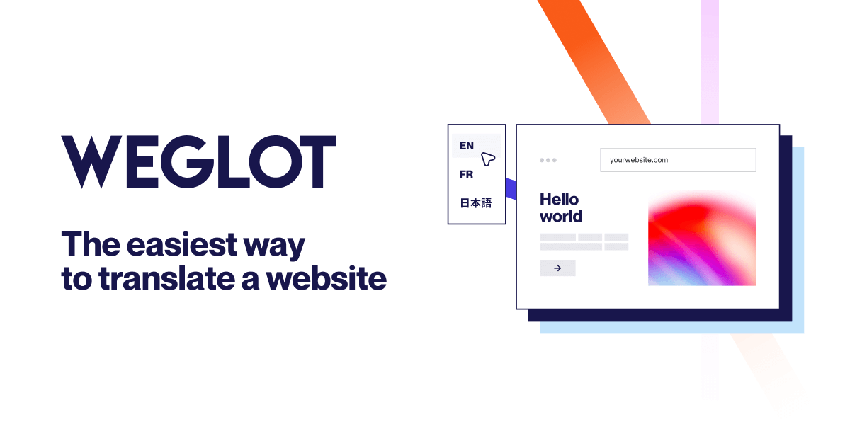 Weglot: Easily translate your website into multiple languages.